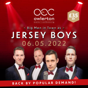 Jersey Boys - 6th May 2022 - - OEC Sheffield