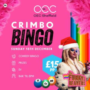 Crimbo Bingo - - OEC Sheffield