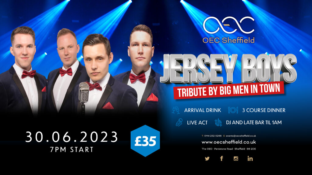Jersey Boys Tribute - Big Men in Town - OEC Sheffield
