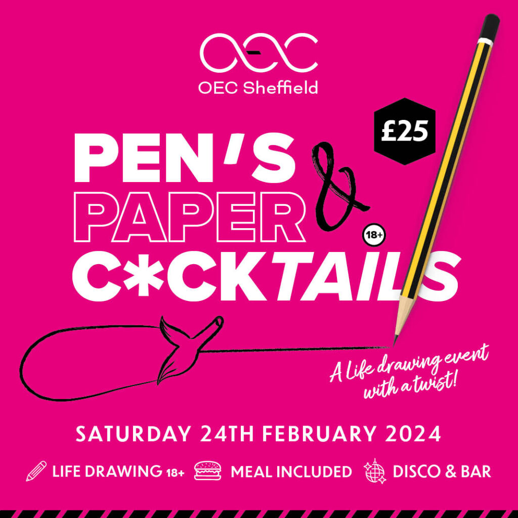 Drink & Draw - Life Drawing - OEC Sheffield