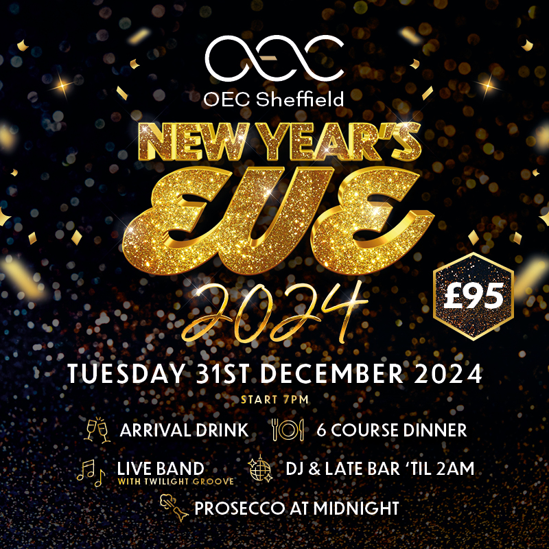 New Years Eve - OEC Sheffield