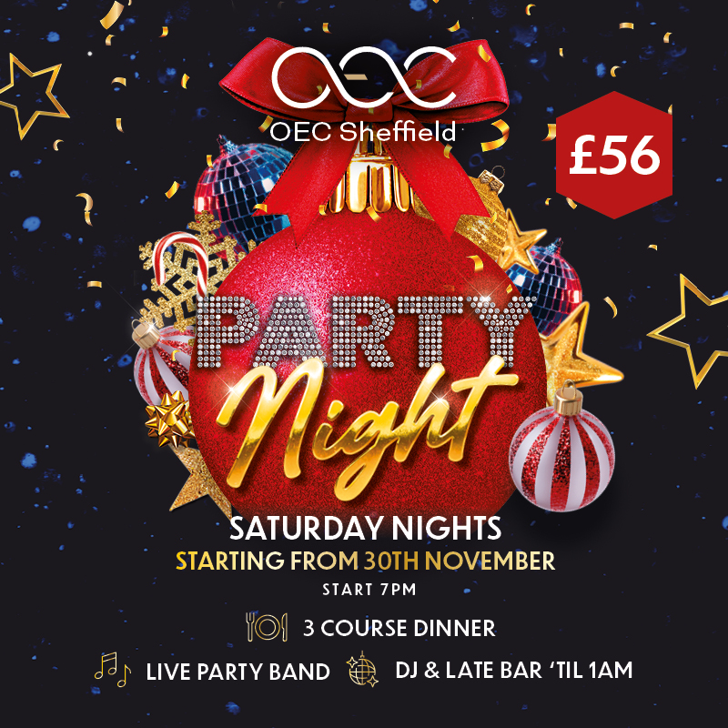 Saturday Party Night - OEC Sheffield