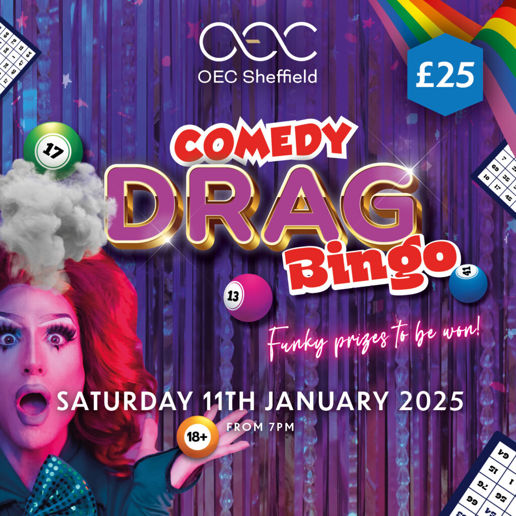 Comedy Drag Bingo - OEC Sheffield