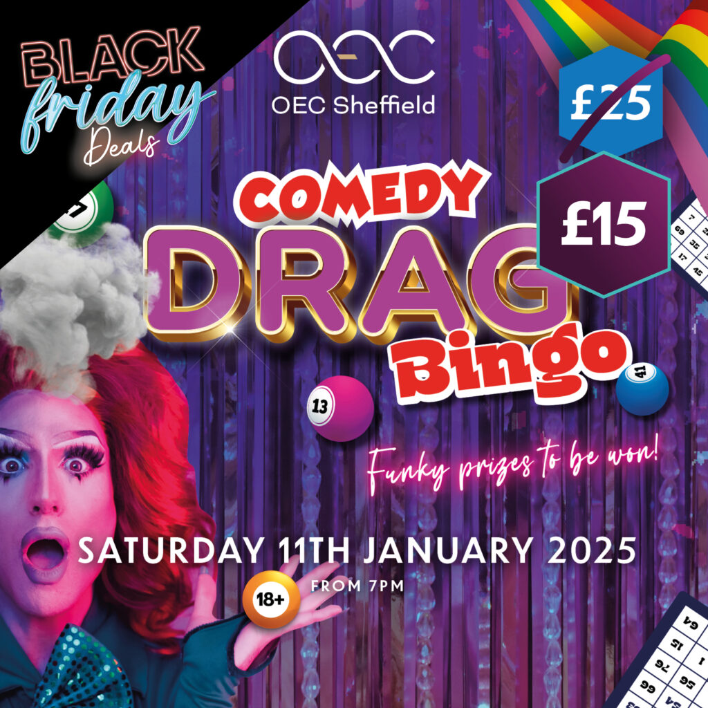 Comedy Drag Bingo - OEC Sheffield