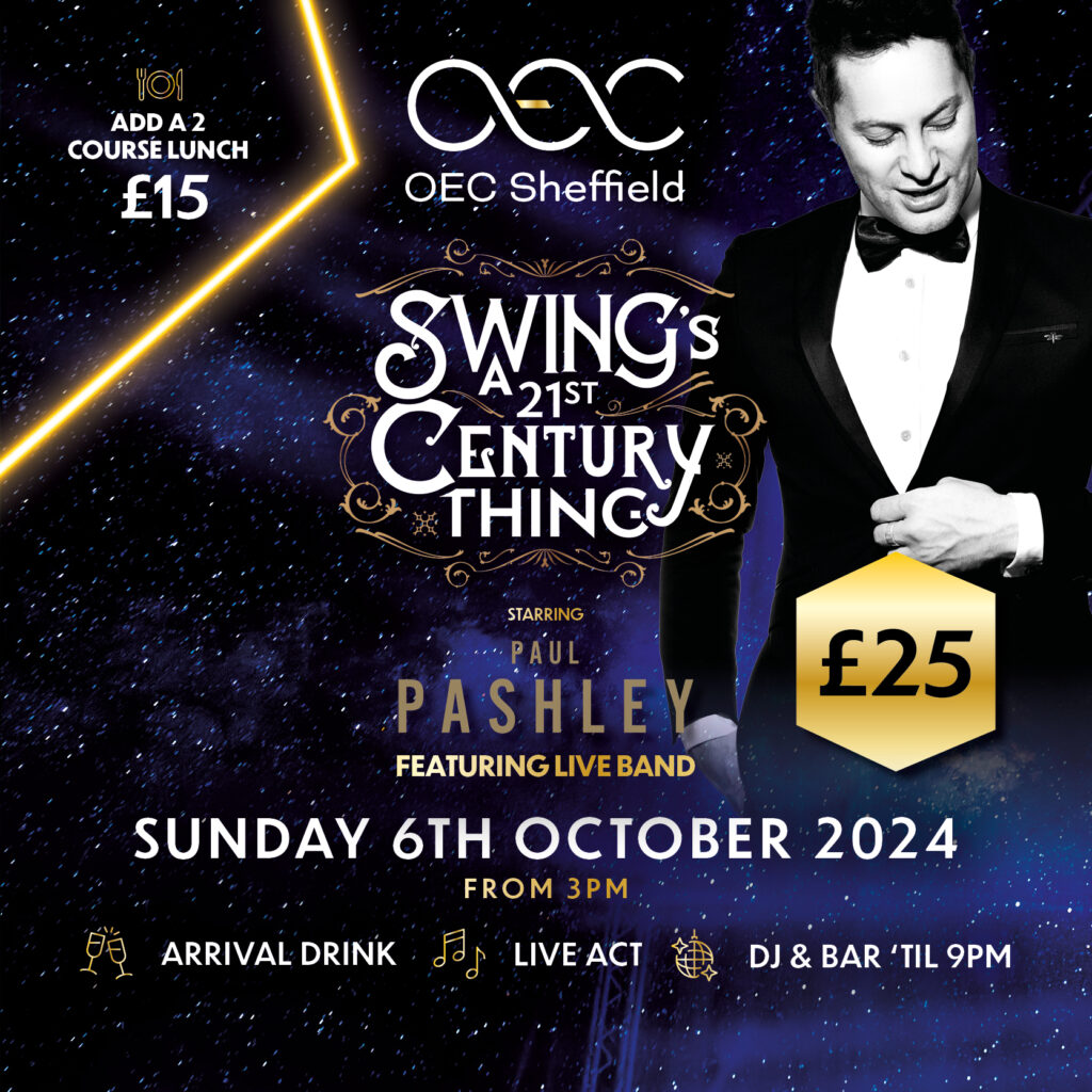 Swing’s A 21st Century Thing - OEC Sheffield