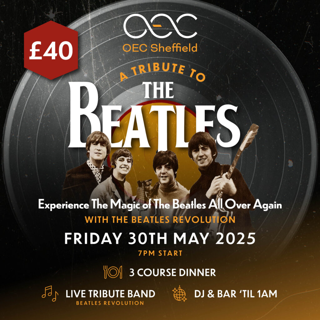 Tribute to the Beatles - OEC Sheffield