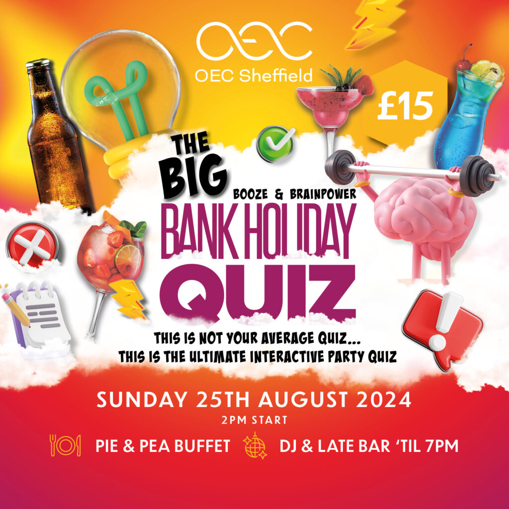 The Big Bank Holiday Quiz - OEC Sheffield