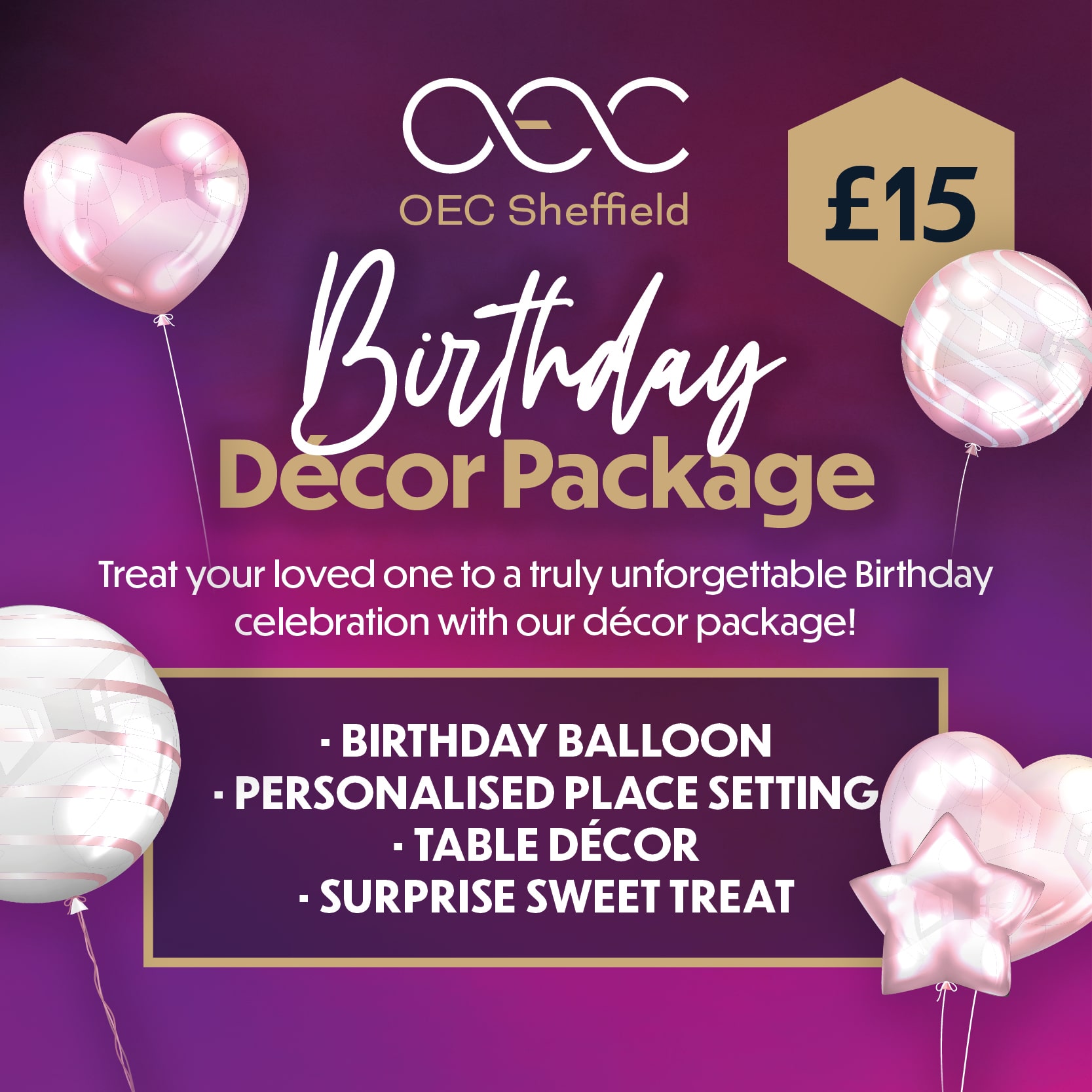 Birthday Décor Package - OEC Sheffield