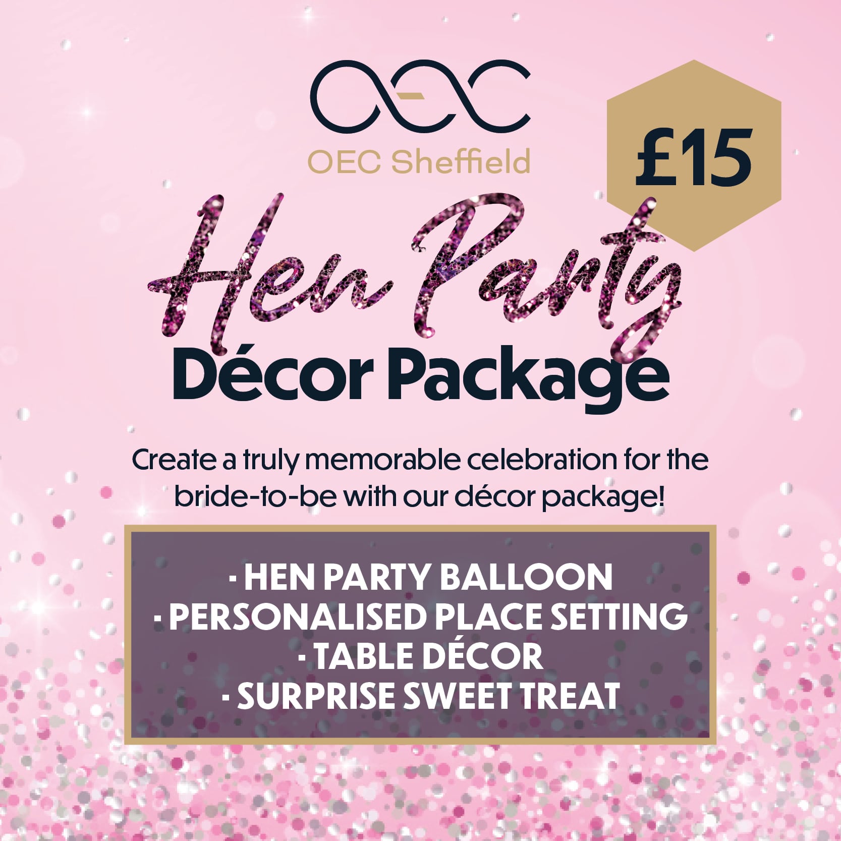 Hen Party Décor Package - OEC Sheffield