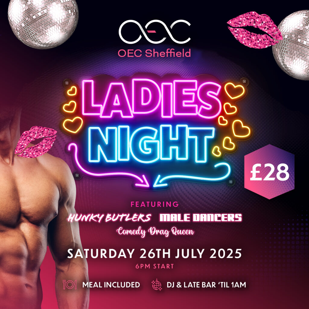 Ladies Night - OEC Sheffield