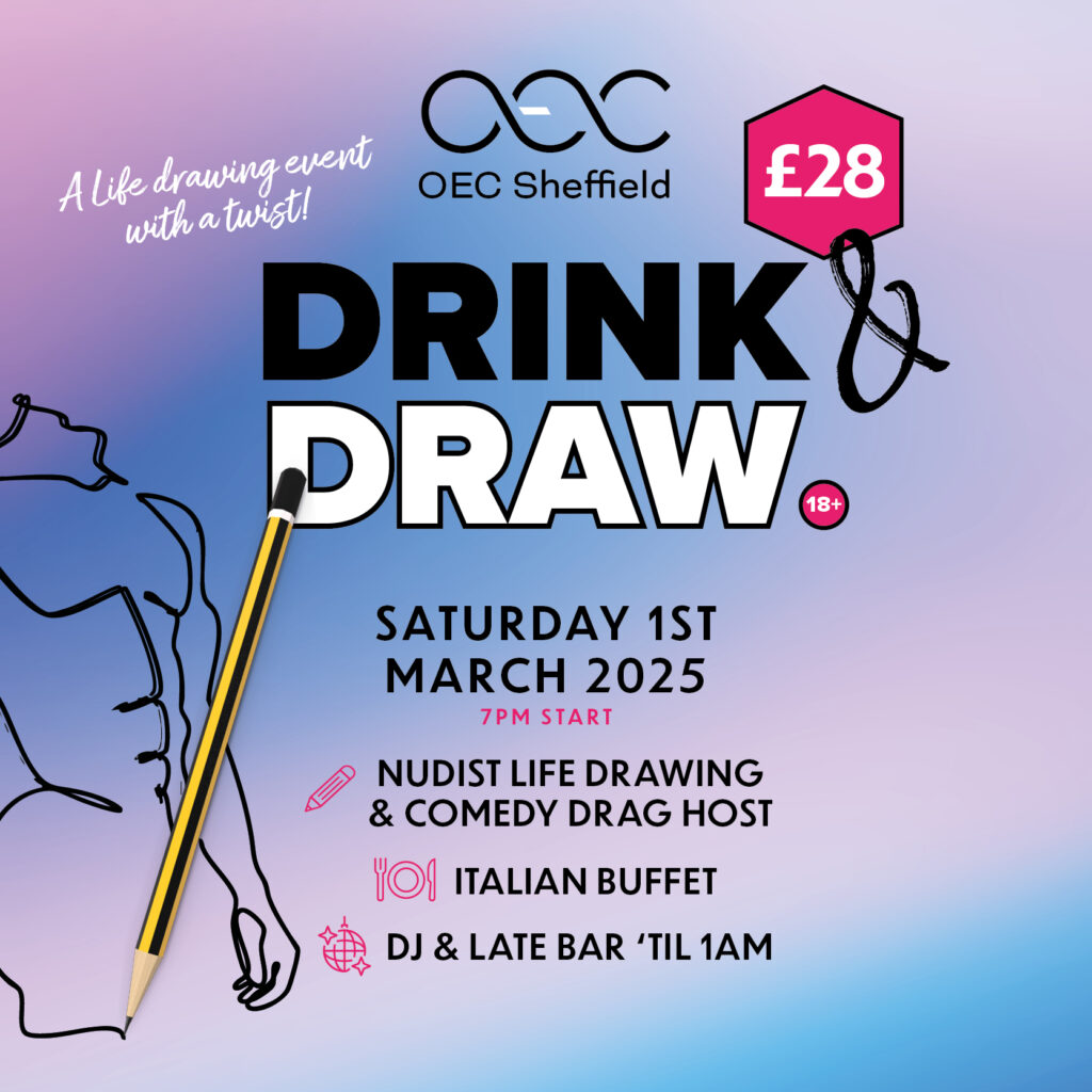 Drink & Draw - OEC Sheffield