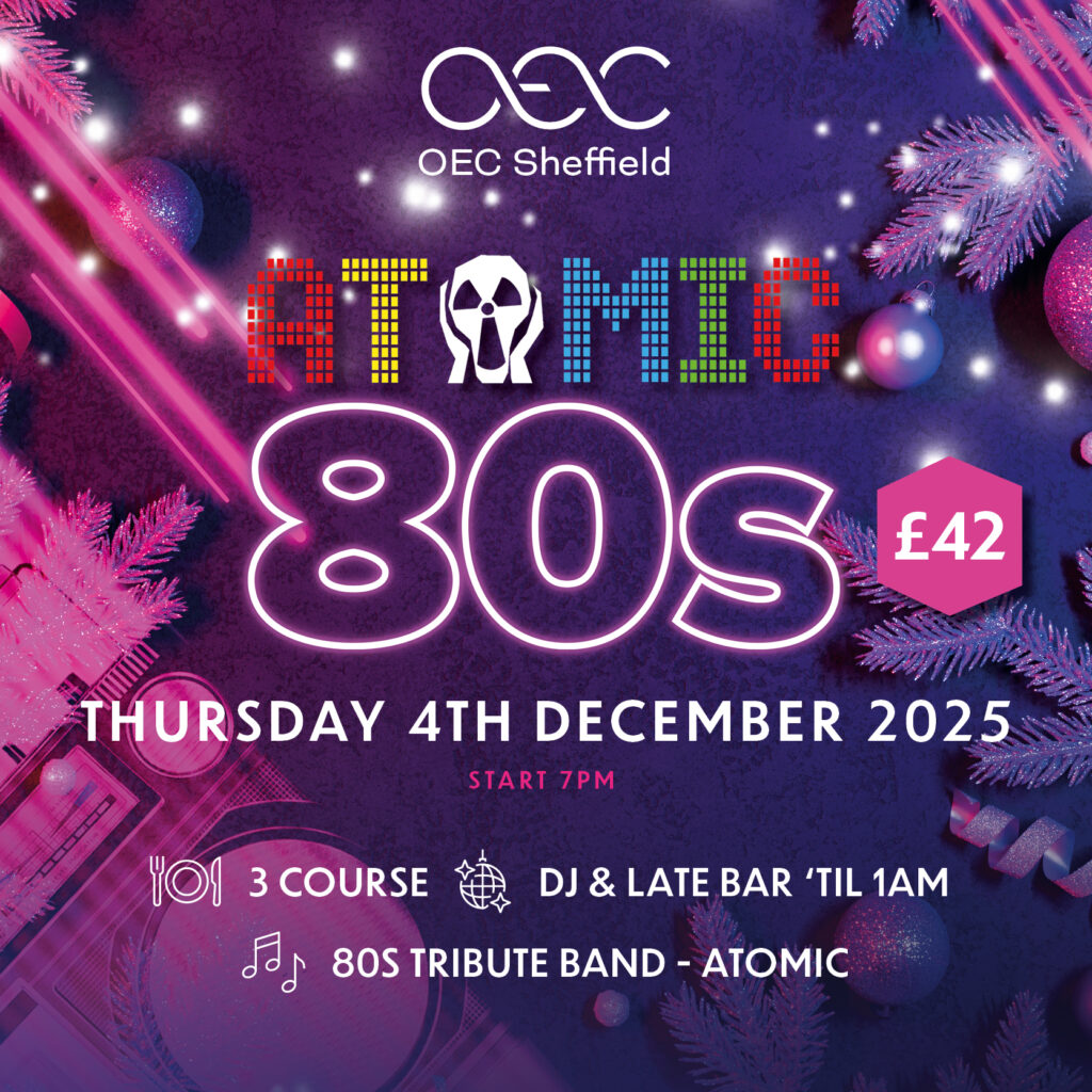 Atomic 80s Evening - OEC Sheffield