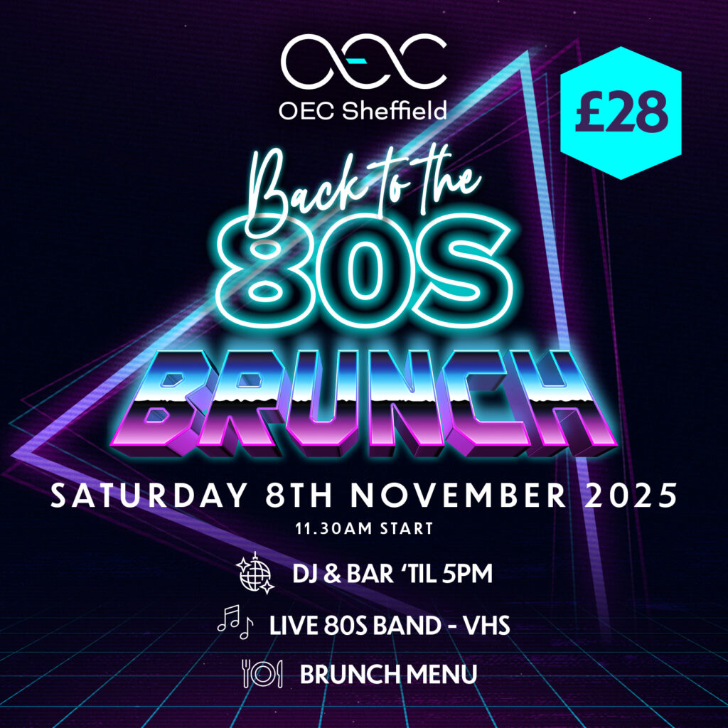 80s Brunch - OEC Sheffield