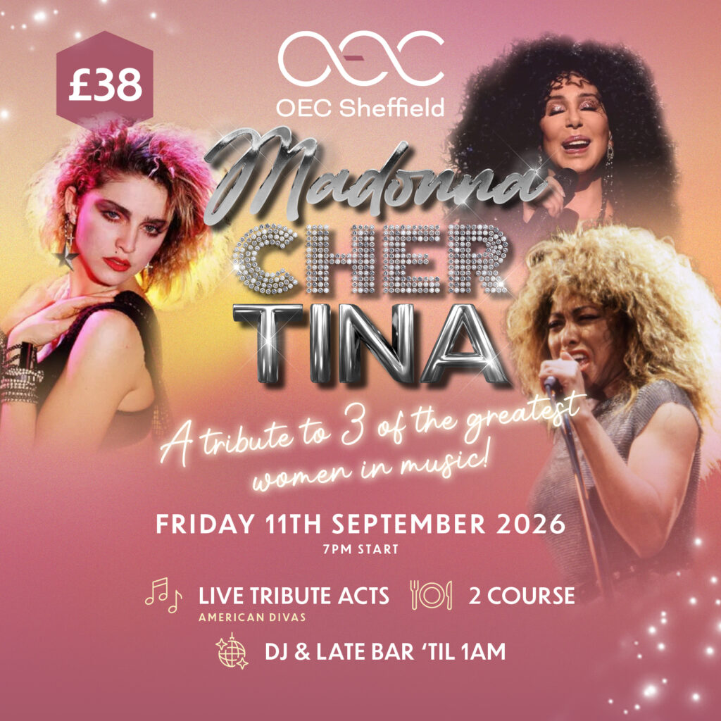 Madonna, Tina & Cher Tribute - OEC Sheffield