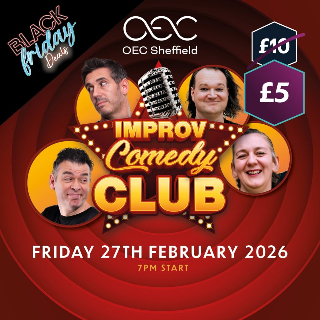 Improv Comedy Club - OEC Sheffield