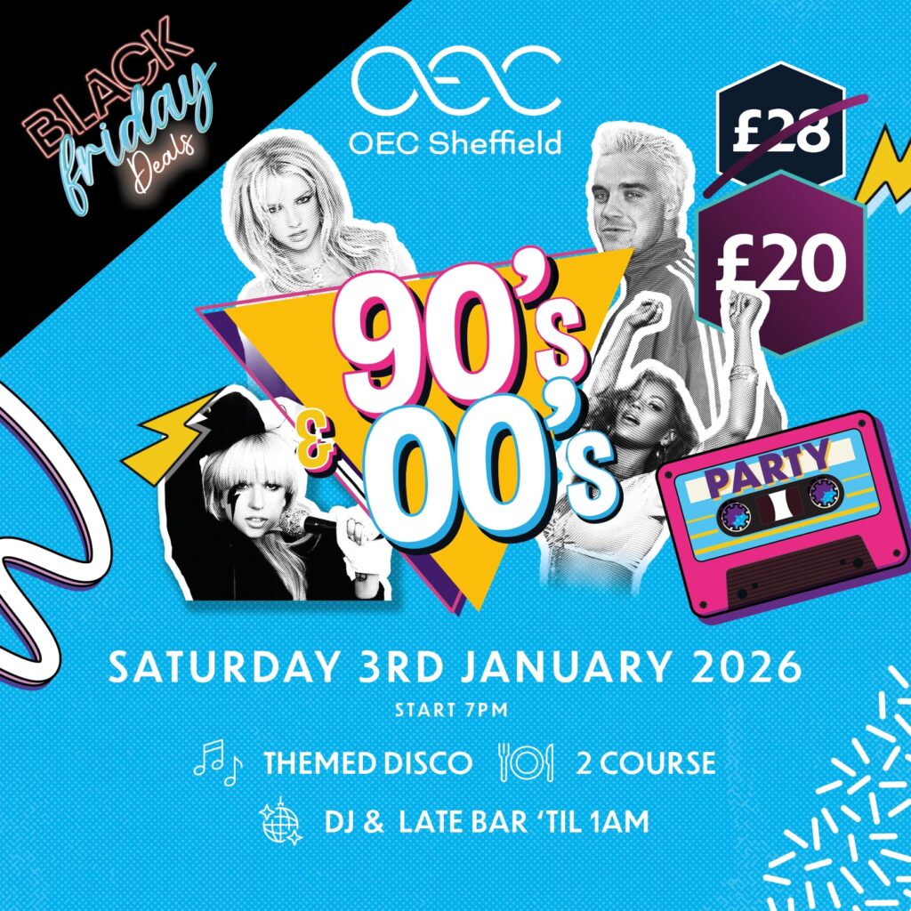 The Big 90s & 00s Party - OEC Sheffield