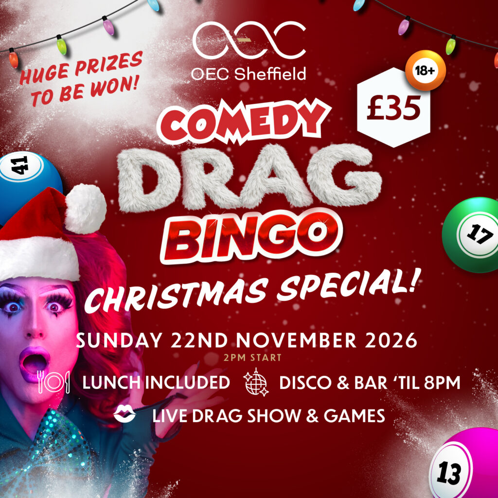 Comedy Drag Bingo - OEC Sheffield