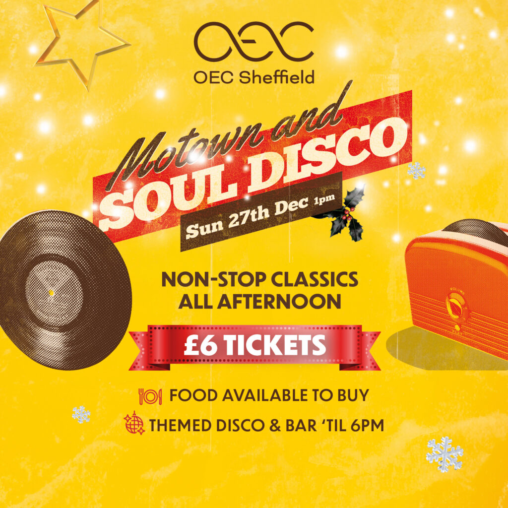 Motown And Soul Disco - OEC Sheffield