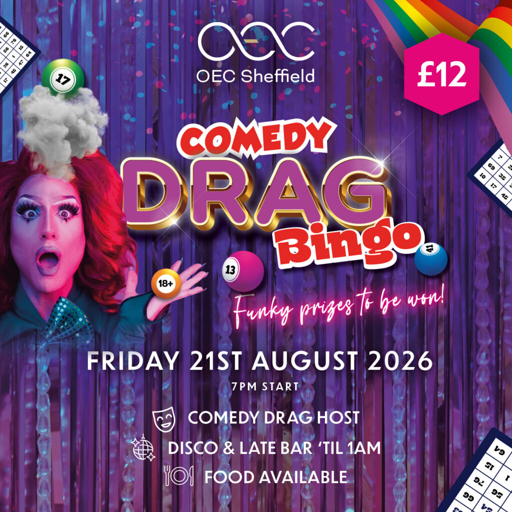 Comedy Drag Bingo - OEC Sheffield