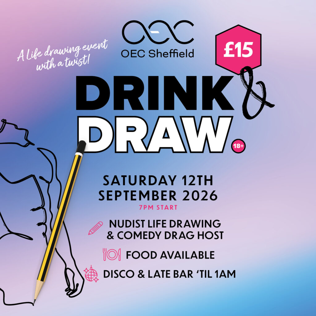 Drink and Draw - OEC Sheffield
