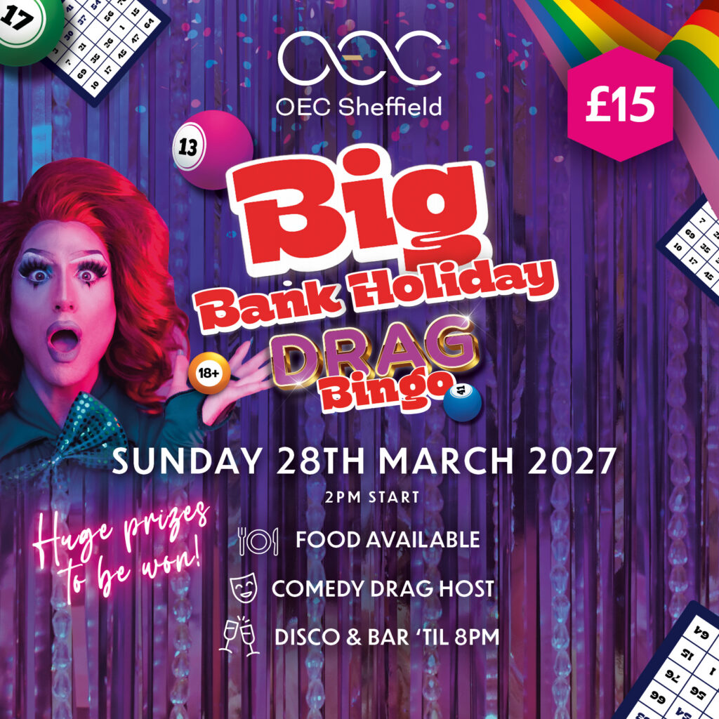 Bank Holiday Drag Bingo - OEC Sheffield