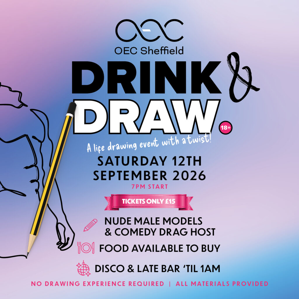 Drink and Draw - OEC Sheffield