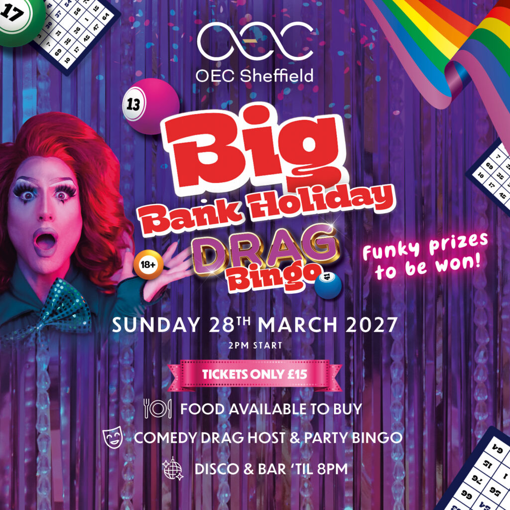 Bank Holiday Drag Bingo - OEC Sheffield