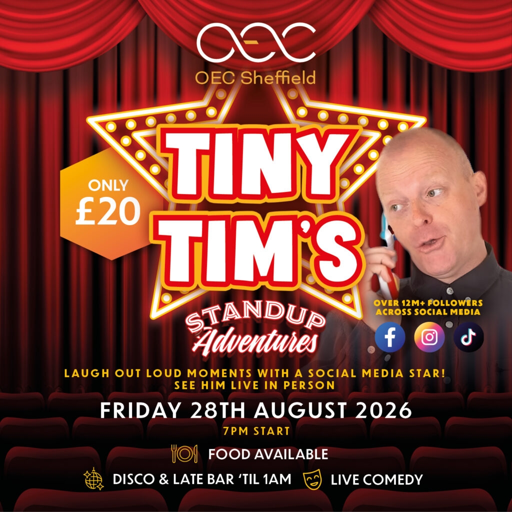 Tiny Tim's Stand Up Adventures - OEC Sheffield