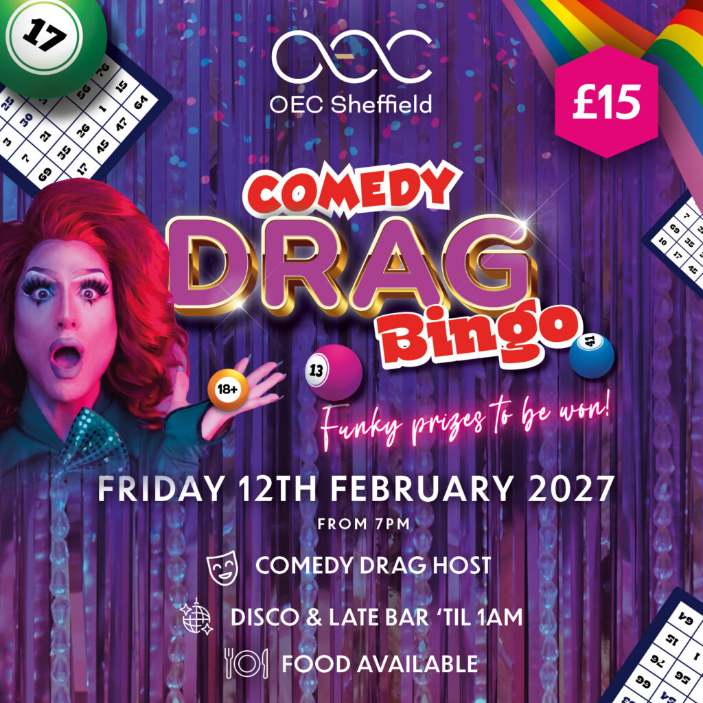 Comedy Drag Bingo - OEC Sheffield