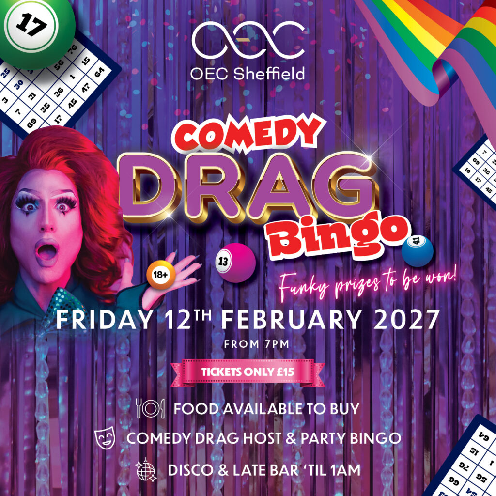 Comedy Drag Bingo - OEC Sheffield