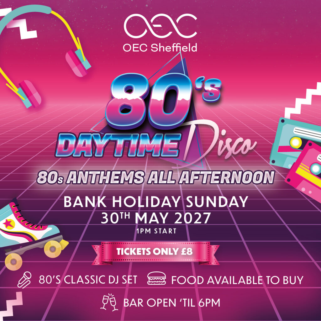 Back to the 80s Day Disco - OEC Sheffield