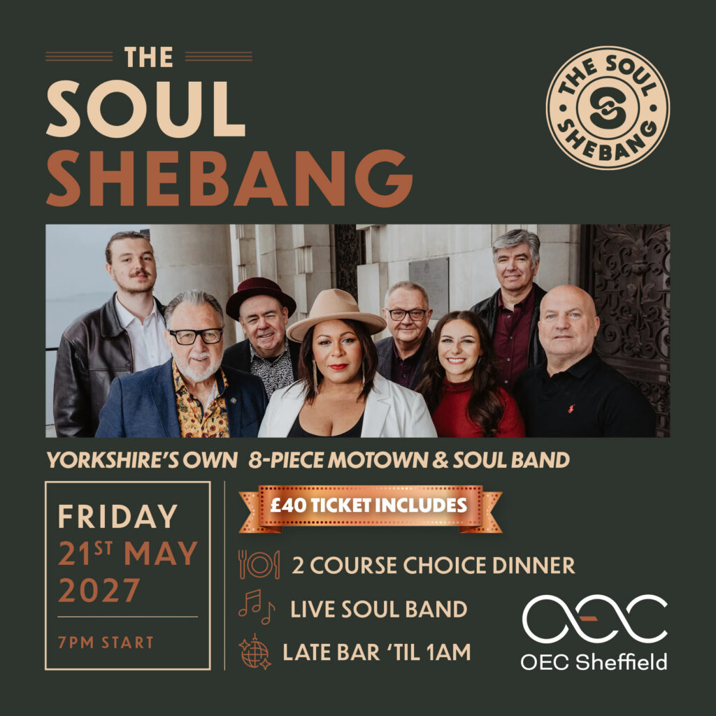 The Soul Shebang - OEC Sheffield